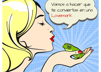 10 consejos + ejemplos para convertir tu marca en una Lovemark